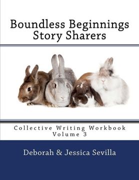 portada Story Sharers: Collective Writing Workbook (Boundless Beginnings) (Volume 3)