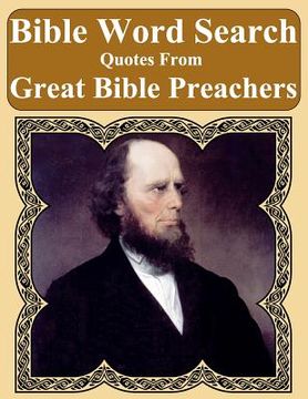 portada Bible Word Search: Quotes From Great Bible Preachers (en Inglés)