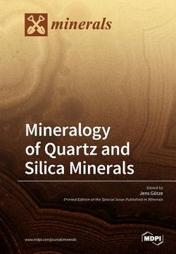 portada Mineralogy of Quartz and Silica Minerals (en Inglés)