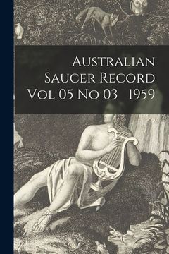 portada Australian Saucer Record Vol 05 No 03 1959 (en Inglés)