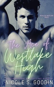 portada The Ace of Westlake High (in English)