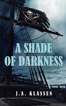 portada A Shade of Darkness (in English)