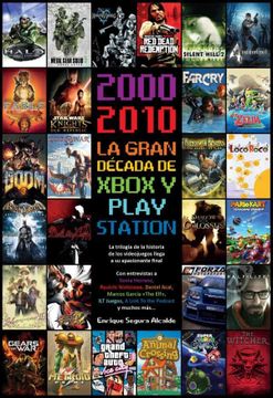 portada 2000-2010 la Gran Decada de Xbox y Playstation (in Spanish)