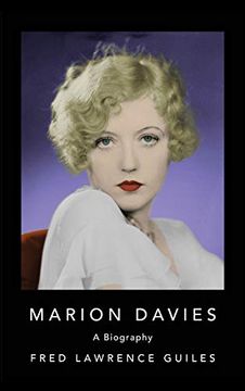 portada Marion Davies (Fred Lawrence Guiles Hollywood Collection) (in English)