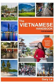 portada The Vietnamese Handbook for Beginners: Southern Accent Edition (en Inglés)