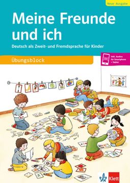 portada Meine Freunde und ich neu Alum Bloc+Onl: Meine Freunde und ich Wendet Sich an Kinder Nicht-Deutscher Muttersprache (en Alemán)