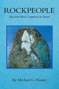 portada Rockpeople: Ancient Man Captured in Stone (en Inglés)