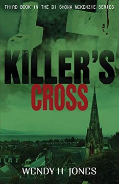 portada Killer's Cross: A di Shona Mckenzie Mystery: Volume 3 (The di Shona Mckenzie Mysteries) 