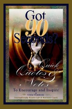 portada got 90 seconds?: quick quotes and notes to encourage and inspire