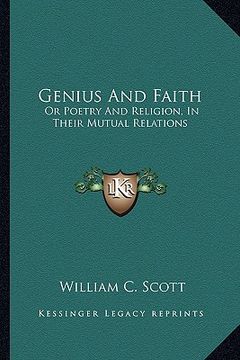 portada genius and faith: or poetry and religion, in their mutual relations (in English)