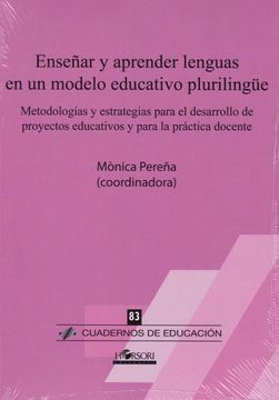 portada Enseñar y Aprender Lenguas en un Modelo Educativo Plurilingüe (in Spanish)