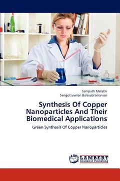 portada synthesis of copper nanoparticles and their biomedical applications (en Inglés)