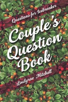 portada Questions for Icebreaker - Couple's Question Book (en Inglés)