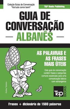 portada Guia de Conversação Português-Albanês e dicionário conciso 1500 palavras (en Portugués)