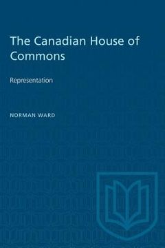 portada The Canadian House of Commons: Representation (en Inglés)