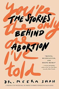 portada You'Re the Only one I'Ve Told: The Stories Behind Abortion (en Inglés)