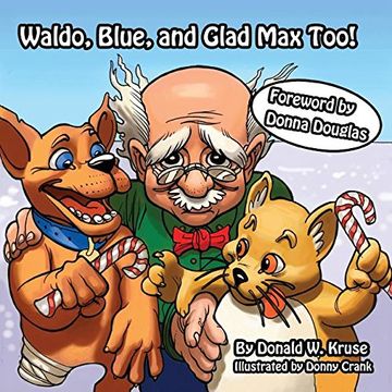 portada Waldo, Blue, and Glad Max Too!