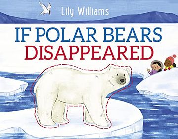 portada If Polar Bears Disappeared (Paperback)