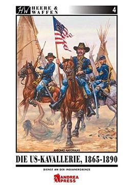 portada Die Us-Kavallerie 1865-1890: Dienst an der Indianergrenze
