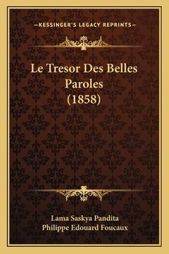 portada Le Tresor Des Belles Paroles (1858) (in French)