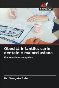 portada Obesità infantile, carie dentale e malocclusione (en Italiano)
