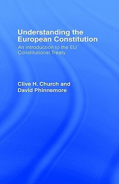 portada understanding the european constitiution: an introduction to the eu constitutional treaty (en Inglés)