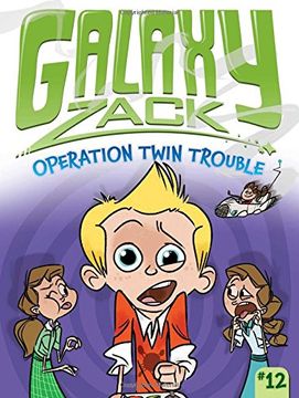 portada Operation Twin Trouble (Galaxy Zack) (en Inglés)