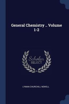 portada General Chemistry .. Volume 1-2 (en Inglés)