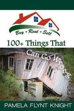 portada Buy Rent Sell: 100+ Things That Can Go Wrong (en Inglés)