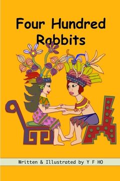portada Four Hundred Rabbits: Counting in Mesoamerica (en Inglés)