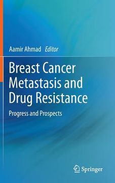 portada breast cancer metastasis and drug resistance: progress and prospects (en Inglés)