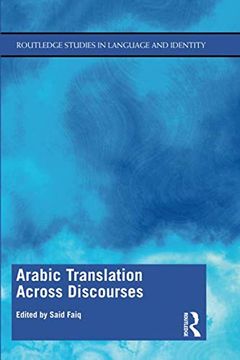 portada Arabic Translation Across Discourses (Routledge Studies in Language and Identity) (in English)