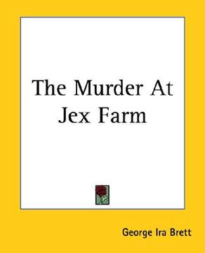 portada the murder at jex farm (en Inglés)