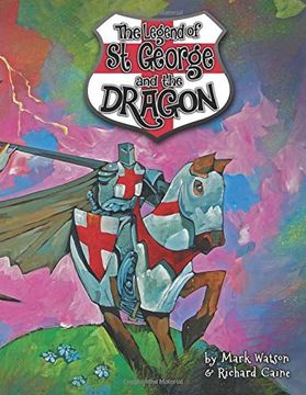 portada St George and the Dragon: The Legend of Saint George and the Dragon (en Inglés)
