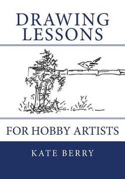portada Drawing Lessons: For Hobby Artists (en Inglés)