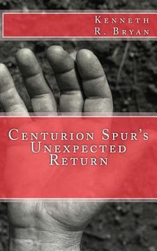 portada centurion spur's unexpected return (en Inglés)