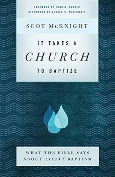 portada It Takes a Church to Baptize (en Inglés)