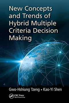 portada New Concepts and Trends of Hybrid Multiple Criteria Decision Making (en Inglés)