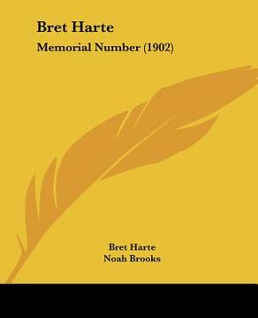 portada bret harte: memorial number (1902) (en Inglés)