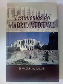 portada Testimonios del Madrid Medieval