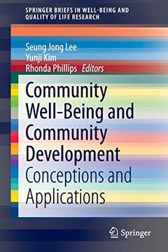 portada Community Well-Being and Community Development: Conceptions and Applications (Springerbriefs in Well-Being and Quality of Life Research) 