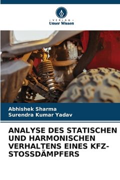 portada Analyse Des Statischen Und Harmonischen Verhaltens Eines Kfz-Stossdämpfers (en Alemán)