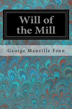 portada Will of the Mill (en Inglés)