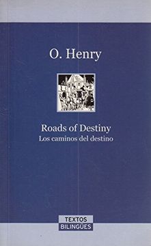 portada Roads of Destiny. Los Caminos del Destino. Of Henry
