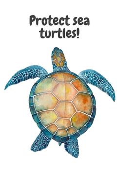 portada Protect sea turtles! (in English)