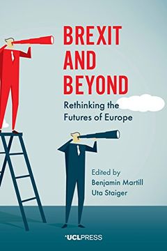 portada Brexit and Beyond: Rethinking the Futures of Europe (en Inglés)