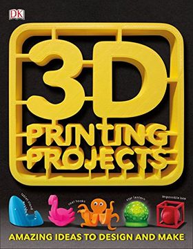 portada 3d Printing Projects (en Inglés)