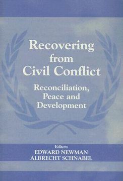 portada recovering from civil conflict: reconciliation, peace and development (en Inglés)