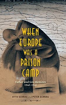 portada When Europe Was a Prison Camp: Father and Son Memoirs, 1940-1941