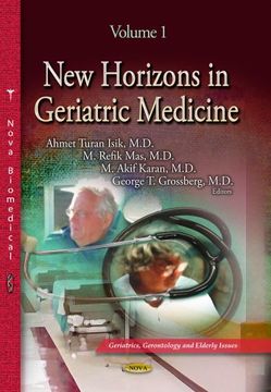 portada New Horizons in Geriatric Medicine (Geriatrics, Gerontology and Elderly Issues)